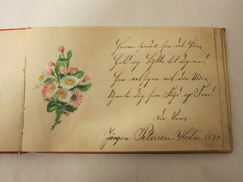 Poesialbum
1884-1885
Ursprunglicher Eigentumer: Johan Lemmeke
Einige von den Personen, die geschrieben haben: Ingeborg Bonde, Jens Clausen og 
Jørgen Petersen i Holm (1884)