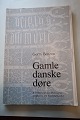 Gamle danske døre(Alte dänische Tür)Von Gorm ...