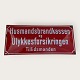 Emaille-SchildHusmandsbrandkassen*675 DKK